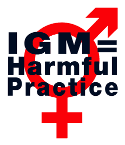 IGM = Harmful Practice